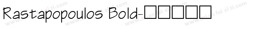 Rastapopoulos Bold字体转换